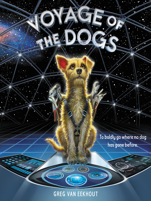 Title details for Voyage of the Dogs by Greg van Eekhout - Wait list
